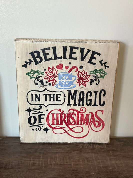Believe in the Magic of Christmas Decorative Sign