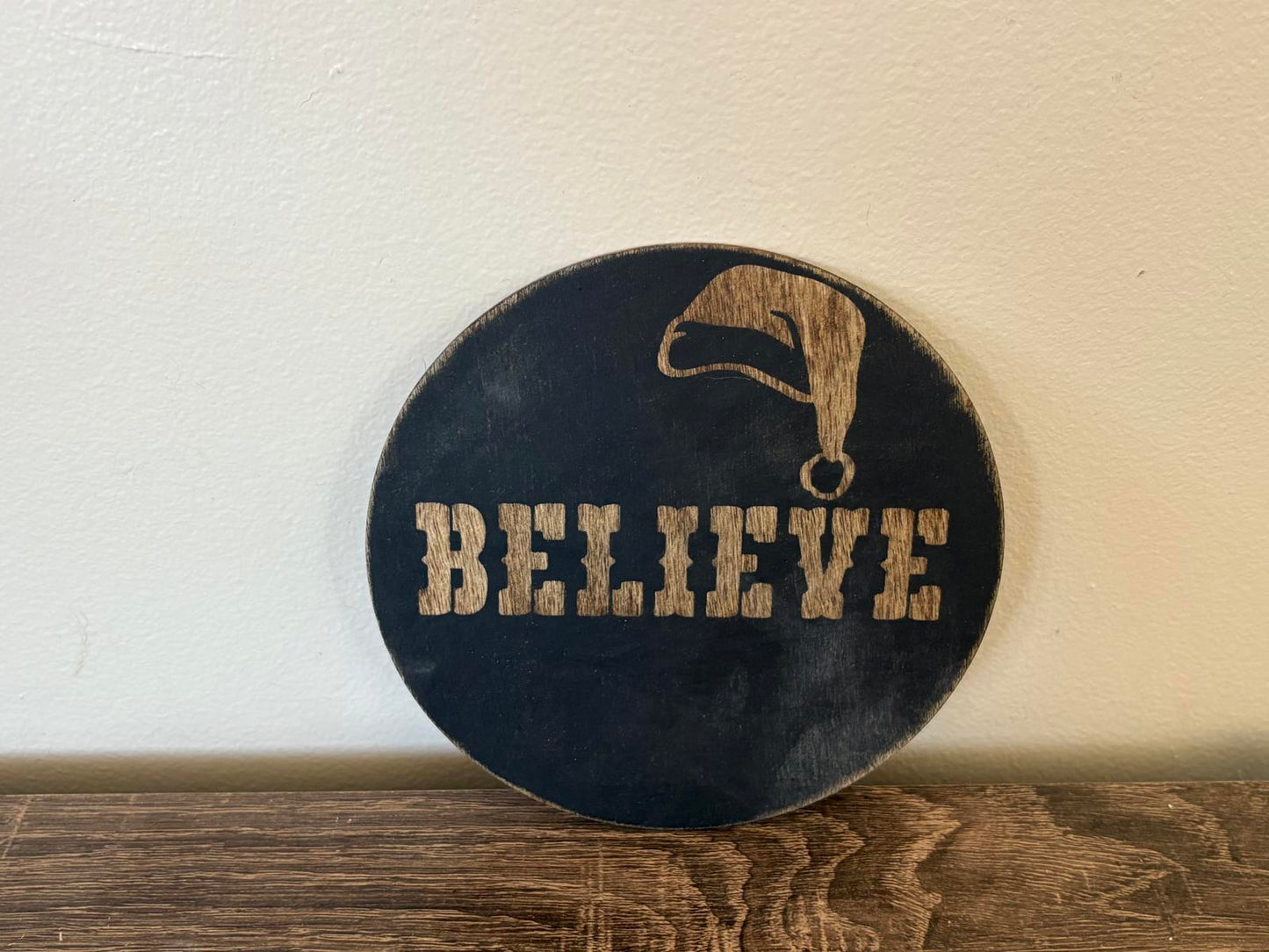 Savvy Creations Believe Christmas Sign Plaque