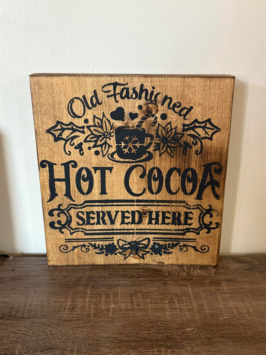 Savvy Creations Old Fashioned Hot Cocoa Wooden Sign