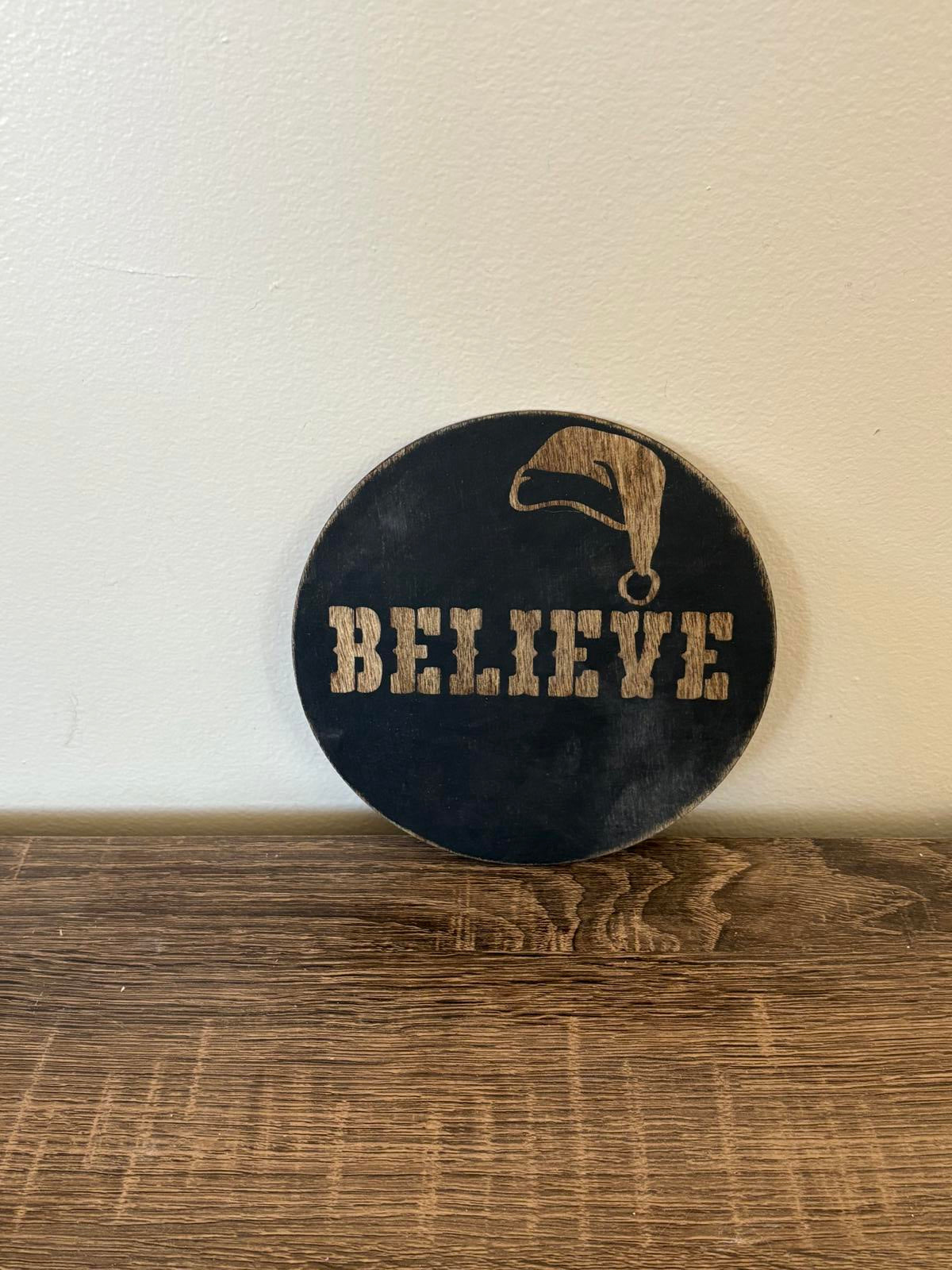 Savvy Creations Believe Christmas Sign Plaque