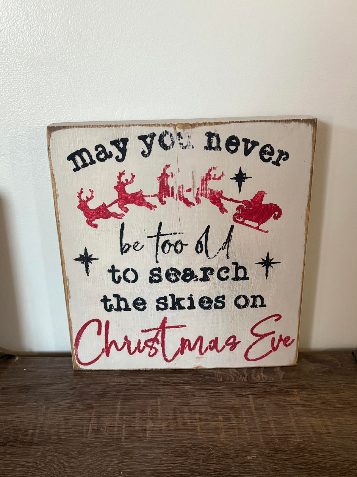 Savvy Creations Christmas Eve Inspirational Sign
