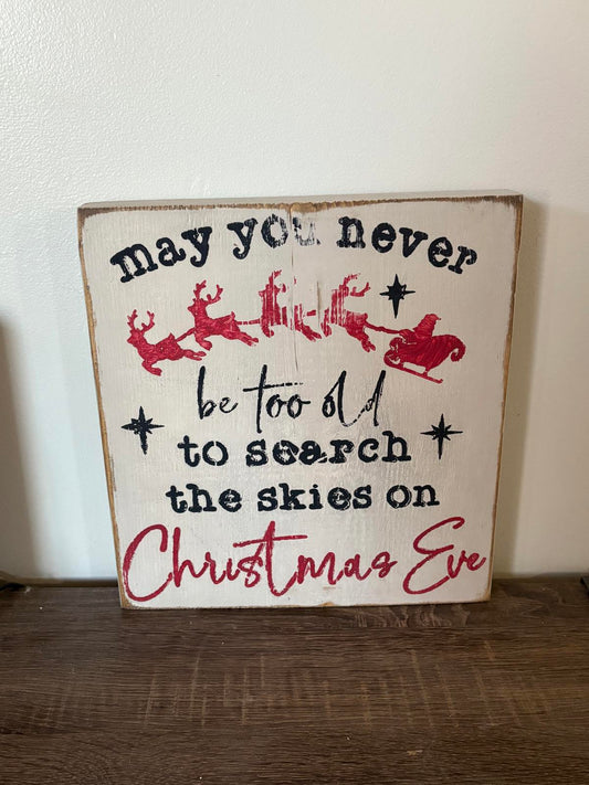 Savvy Creations Christmas Eve Inspirational Sign